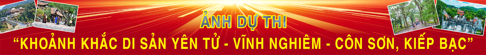 Khoảnh khắc di sản Yên Tử-Vinh Nhiêm-Côn Sơn